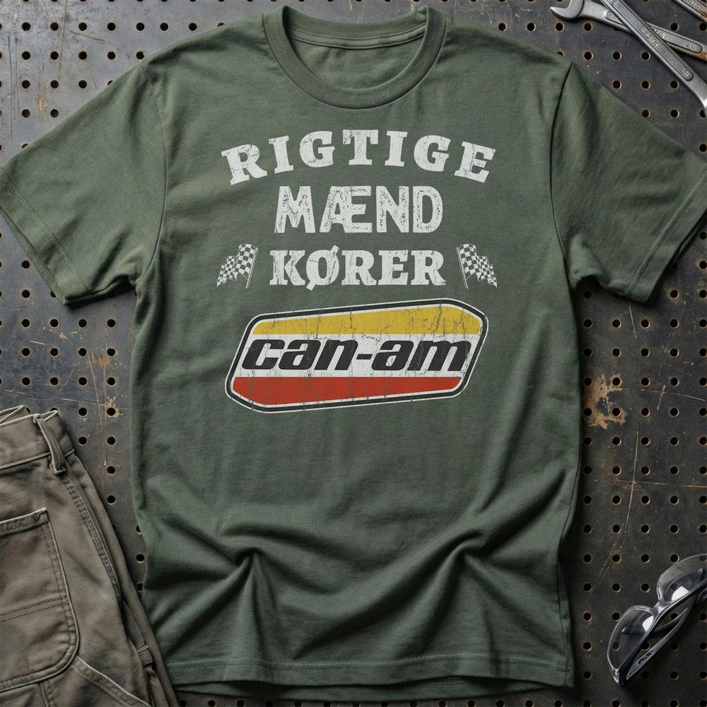 Can-Am Rigtige Mænd Kører - Unisex T-Shirt , Bomuld-Beklædning-Can-Am-Grøn Militær-S-Garage Culture Shop- garage - man cave - merchandise
