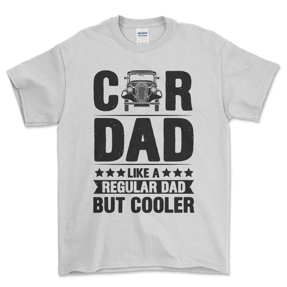 Car Dad Like A Regular Dad But Cooler T-Shirt , Bomuld-Beklædning-Garage Culture-Hvid-S-Forside-Garage Culture Shop- garage - man cave - merchandise