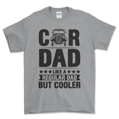 Car Dad Like A Regular Dad But Cooler T-Shirt , Bomuld-Beklædning-Garage Culture-Grå Sport-S-Forside-Garage Culture Shop- garage - man cave - merchandise