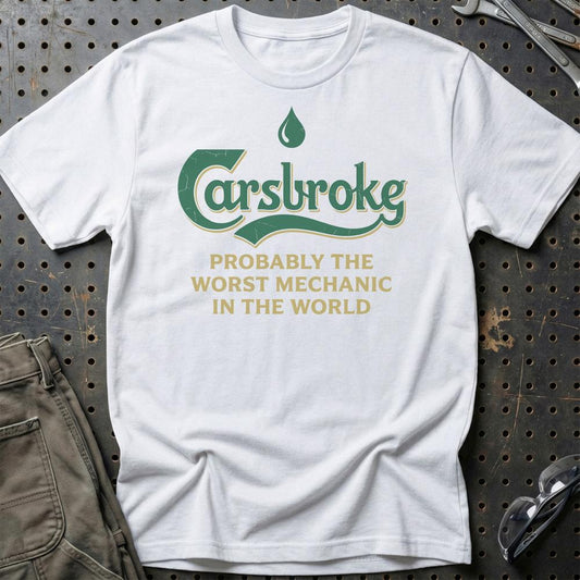 CarsBroke (Carlberg parody) - Unisex T-Shirt , Bomuld-Beklædning-Funny Garage-Hvid-S-Garage Culture Shop- garage - man cave - merchandise