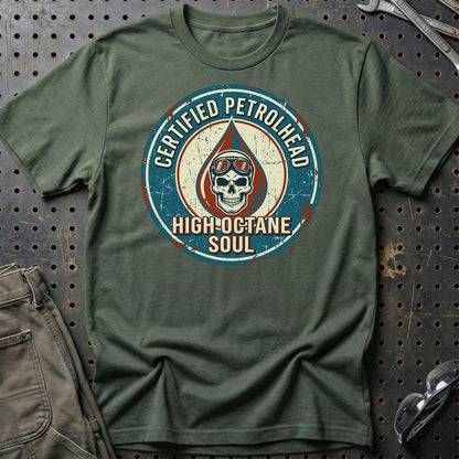 Certified Petrolhead High-Octane Soul - Unisex T-Shirt , Bomuld-Beklædning-Garage Culture-Grøn Militær-S-Garage Culture Shop- garage - man cave - merchandise