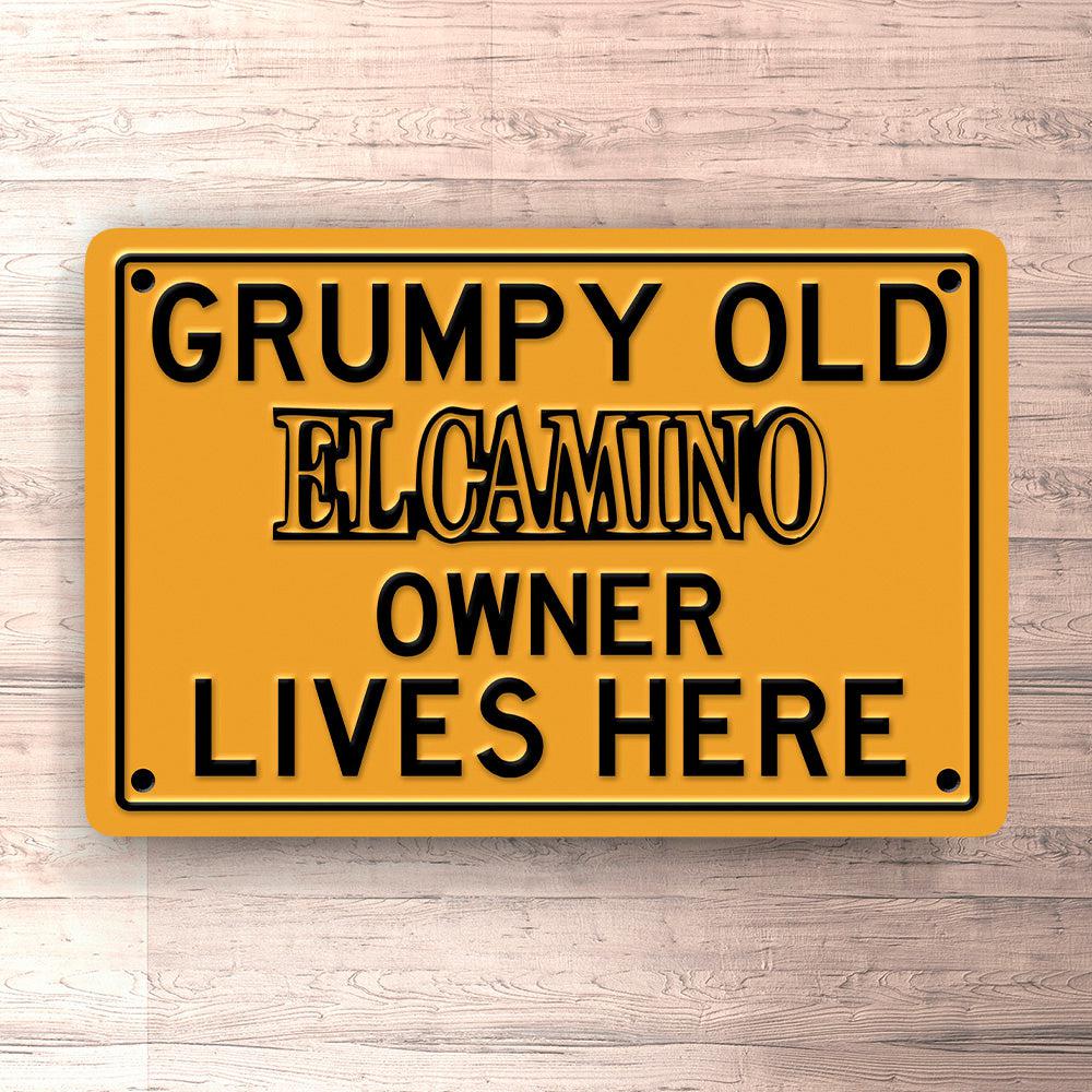 Chevrolet El Camino Grumpy Old Chevrolet El Camino Owner Lives Here Skilte, Musemåtte, Dørmåtte-Skilte-Chevrolet-Garage Culture Shop- garage - man cave - merchandise