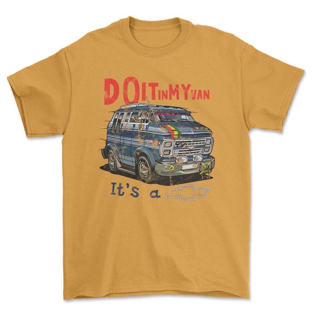 Chevrolet Van - Do It In My Van It'S A Chevy Unisex T-Shirt , Bomuld-Beklædning-Chevrolet-Guld-S-Garage Culture Shop- garage - man cave - merchandise