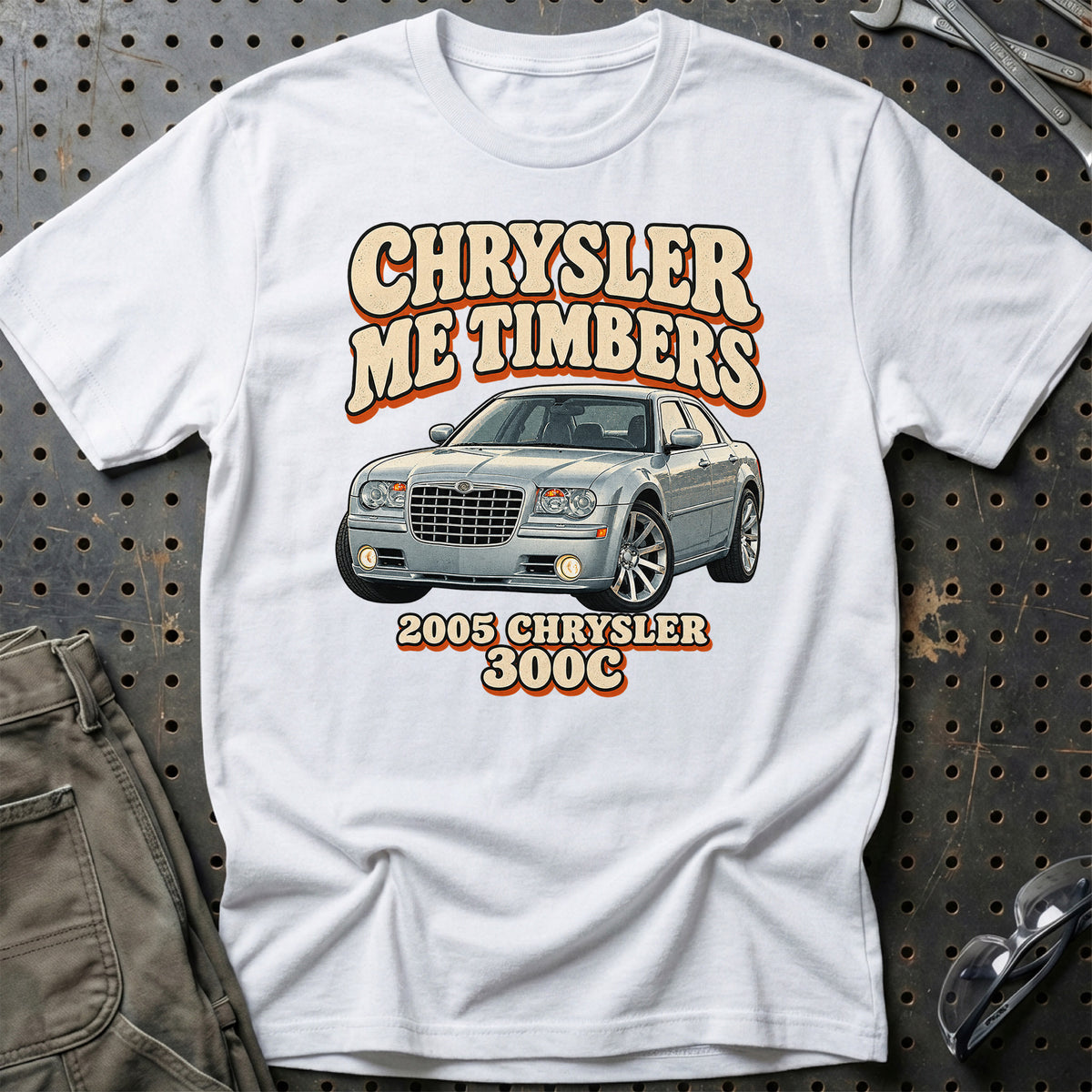 
Chrysler 300C 2005 – Chrysler Me Timbers T-Shirt – Hvid