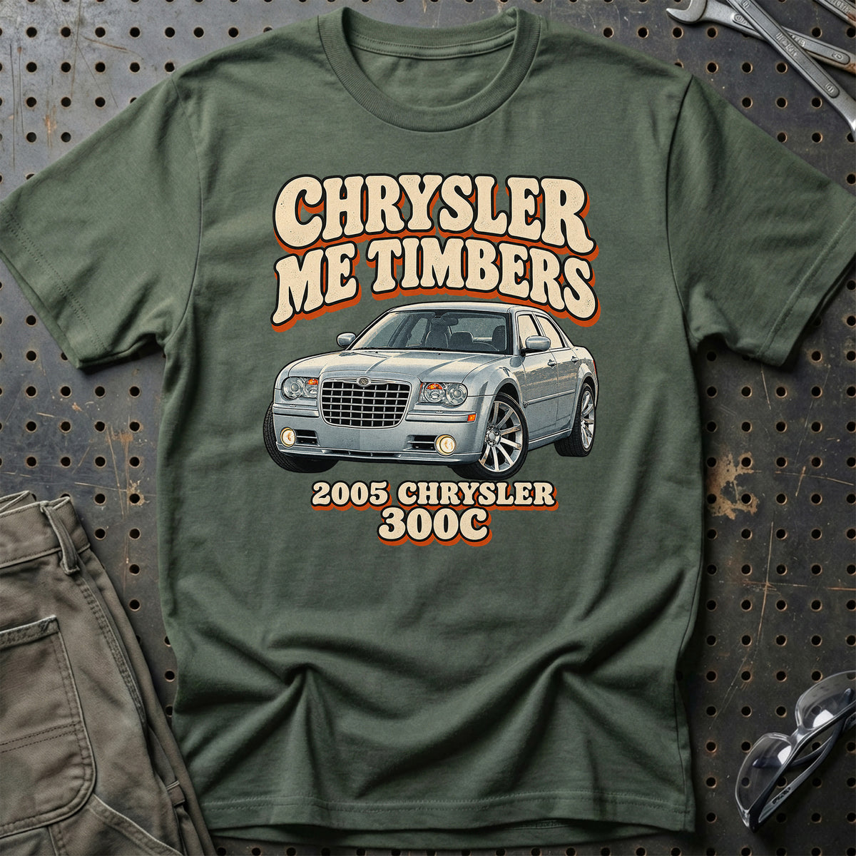 
Chrysler 300C 2005 – Chrysler Me Timbers T-Shirt – Grøn Militær