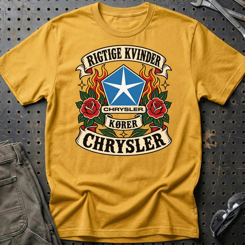 Chrysler Rigtige Kvinder Kører – Roser og Flammer T-Shirt-Beklædning-Chrysler-Guld-S-Garage Culture Shop- garage - man cave - merchandise