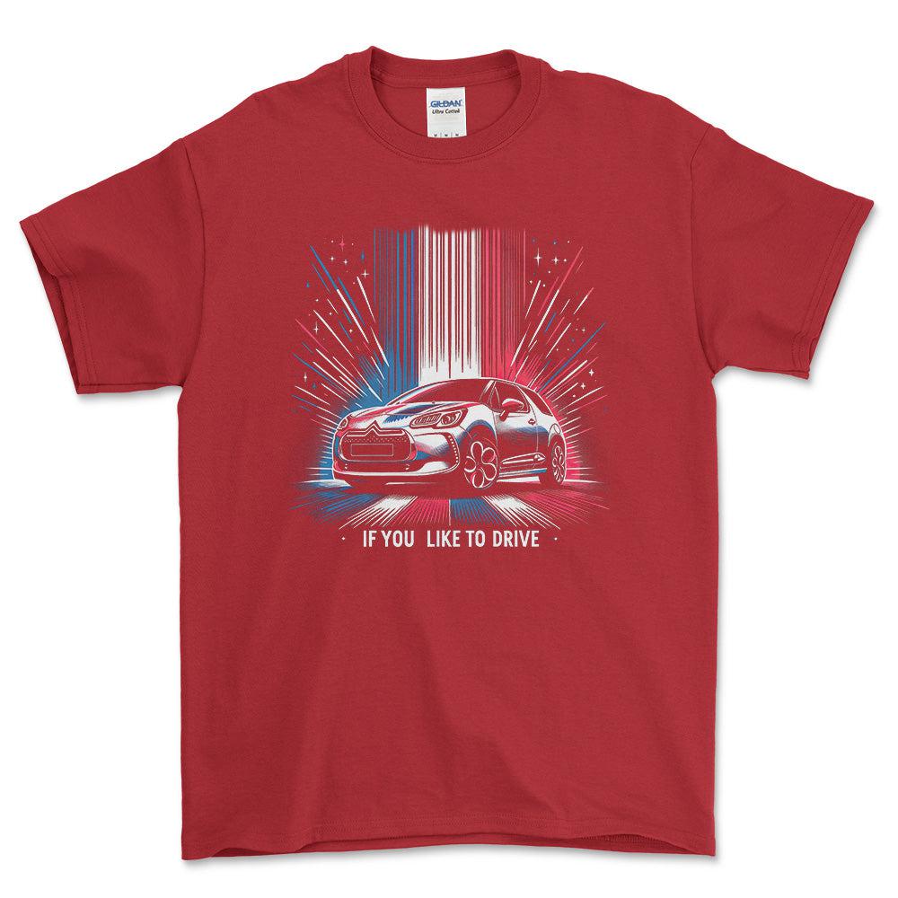 Citroën DS3 - If You Like To Drive - Unisex T-Shirt , Bomuld-Beklædning-Citroen-Rød-S-Forside-Garage Culture Shop- garage - man cave - merchandise