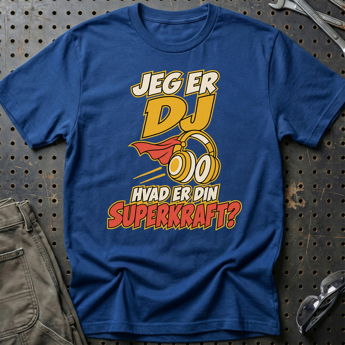 
DJ – Hvad er din superkraft? – Unisex T-Shirt – Blå Royal