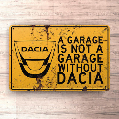 Dacia A Garage Is Not A Garage Without Dacia Skilte, Musemåtte, Dørmåtte , Plakat-Skilte-Dacia-Garage Culture Shop- garage - man cave - merchandise