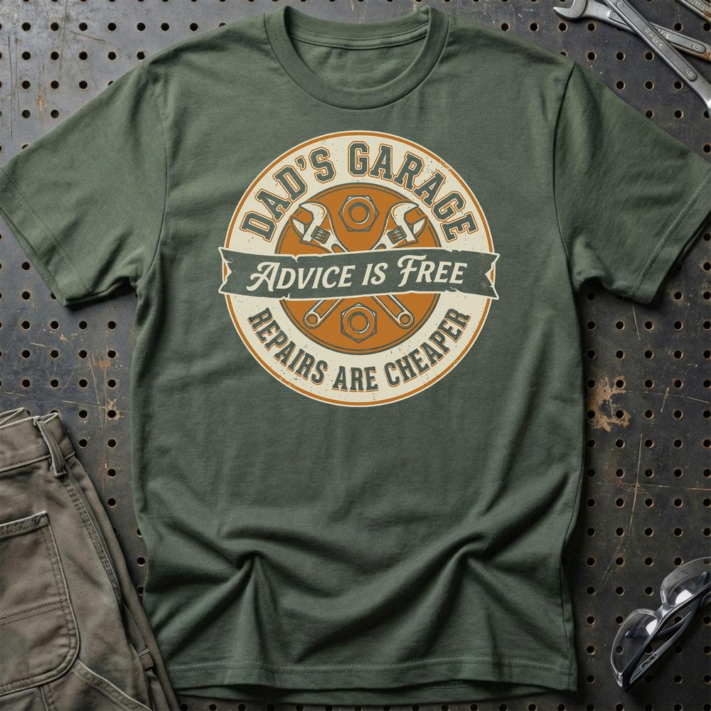 Dad's Garage Advice Is Free T-Shirt-Beklædning-Garage Culture-Grøn Militær-S-Garage Culture Shop- garage - man cave - merchandise