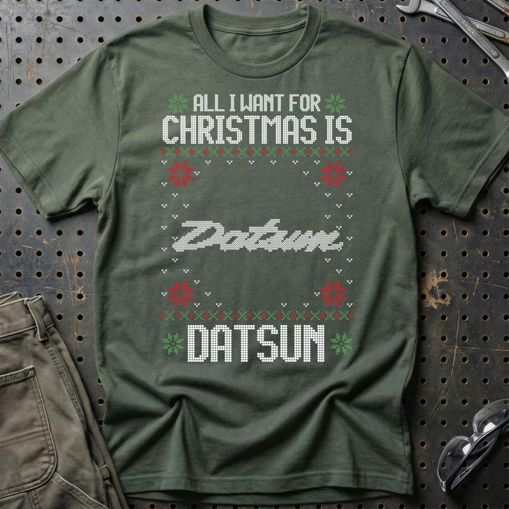Datsun - All I Want For Christmas T-Shirt-Beklædning-Datsun-Grøn Militær-S-Garage Culture Shop- garage - man cave - merchandise