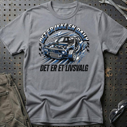Det Er Ikke En Daily, Det Er Et Livsvalg - Unisex T-Shirt , Bomuld-Beklædning-Garage Culture-Grå Sport-S-Garage Culture Shop- garage - man cave - merchandise