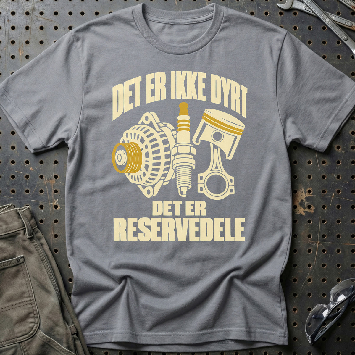 
Produktbillede af Det er ikke dyrt det er reservedele T-Shirt