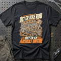 
Det er ikke rod – Det er en adskilt motor – Unisex T-Shirt – Sort