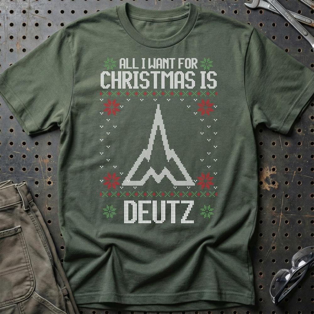 Deutz - All I Want For Christmas T-Shirt-Beklædning-Deutz-Grøn Militær-S-Garage Culture Shop- garage - man cave - merchandise