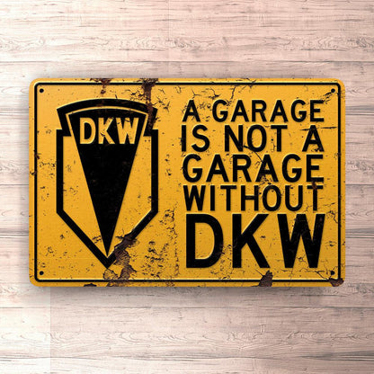 Dkw A Garage Is Not A Garage Without Dkwskilte, Musemåtte, Dørmåtte , Plakat-Skilte-DKW-Garage Culture Shop- garage - man cave - merchandise