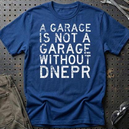 Dnepr - A Garage Is Not A Garage Without Dnepr - Unisex T-Shirt , Bomuld-Beklædning-Dnepr-Blå Royal-S-Garage Culture Shop- garage - man cave - merchandise