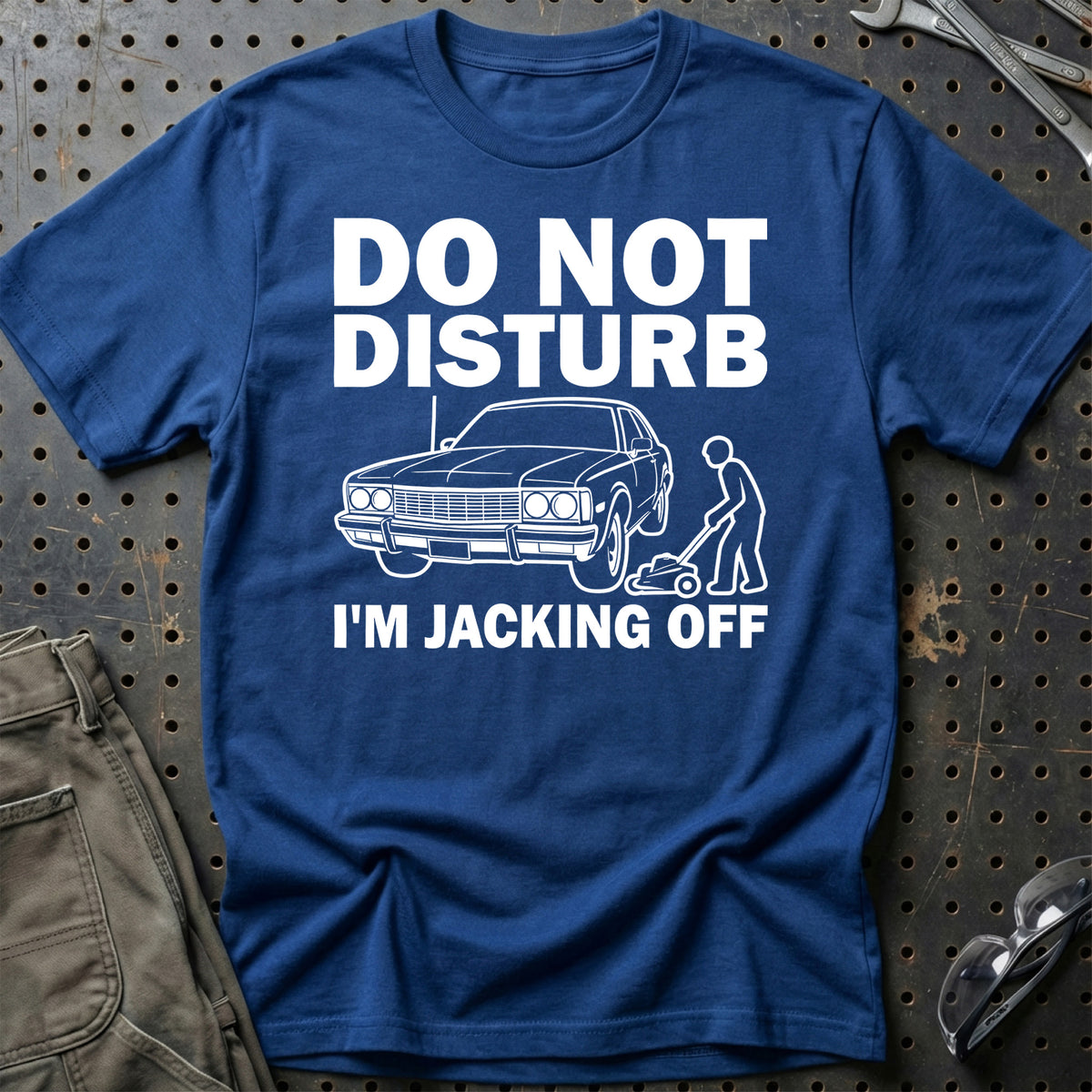 
Do Not Disturb I Am Jacking Off T-Shirt – Blå Royal