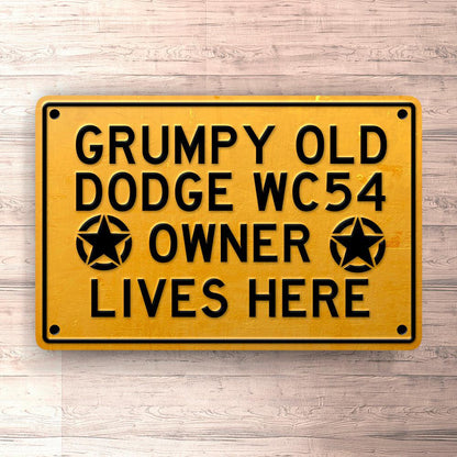 Dodge Wc54 Grumpy Old Dodge Wc54 Owner Lives Here Skilte, Musemåtte, Dørmåtte , Plakat-Skilte-Dodge-Garage Culture Shop- garage - man cave - merchandise