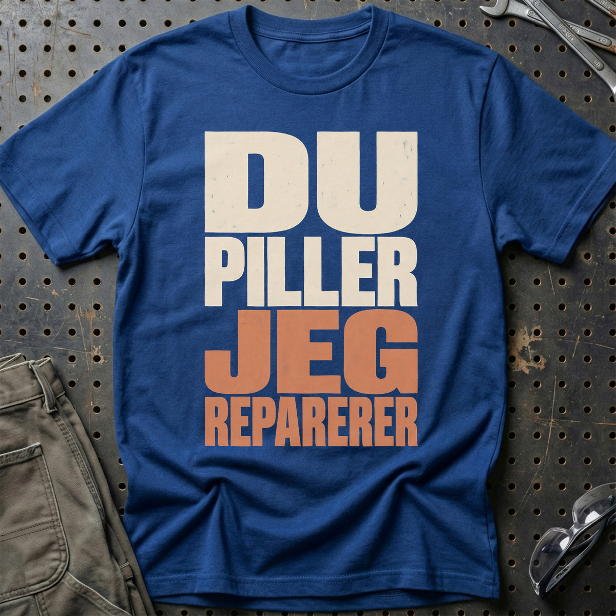 
Produktbillede af Du Piller – Jeg Reparerer T-Shirt