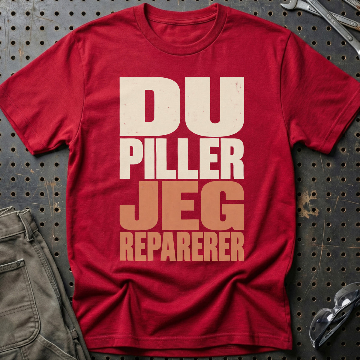 
Produktbillede af Du Piller – Jeg Reparerer T-Shirt
