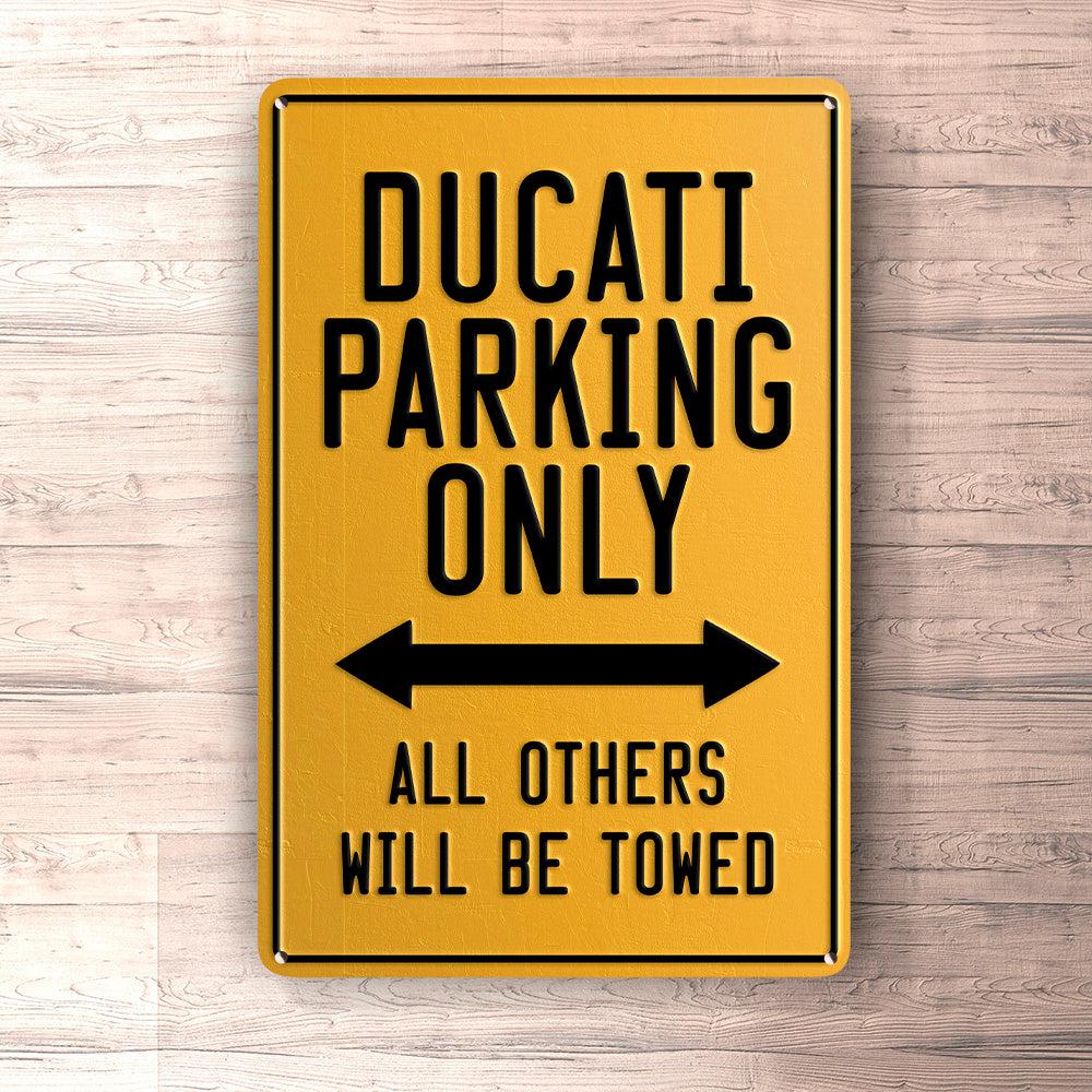 Ducati Parking Only Skilte, Musemåtte, Dørmåtte , Plakat-Parking skilte-Ducati-Garage Culture Shop- garage - man cave - merchandise