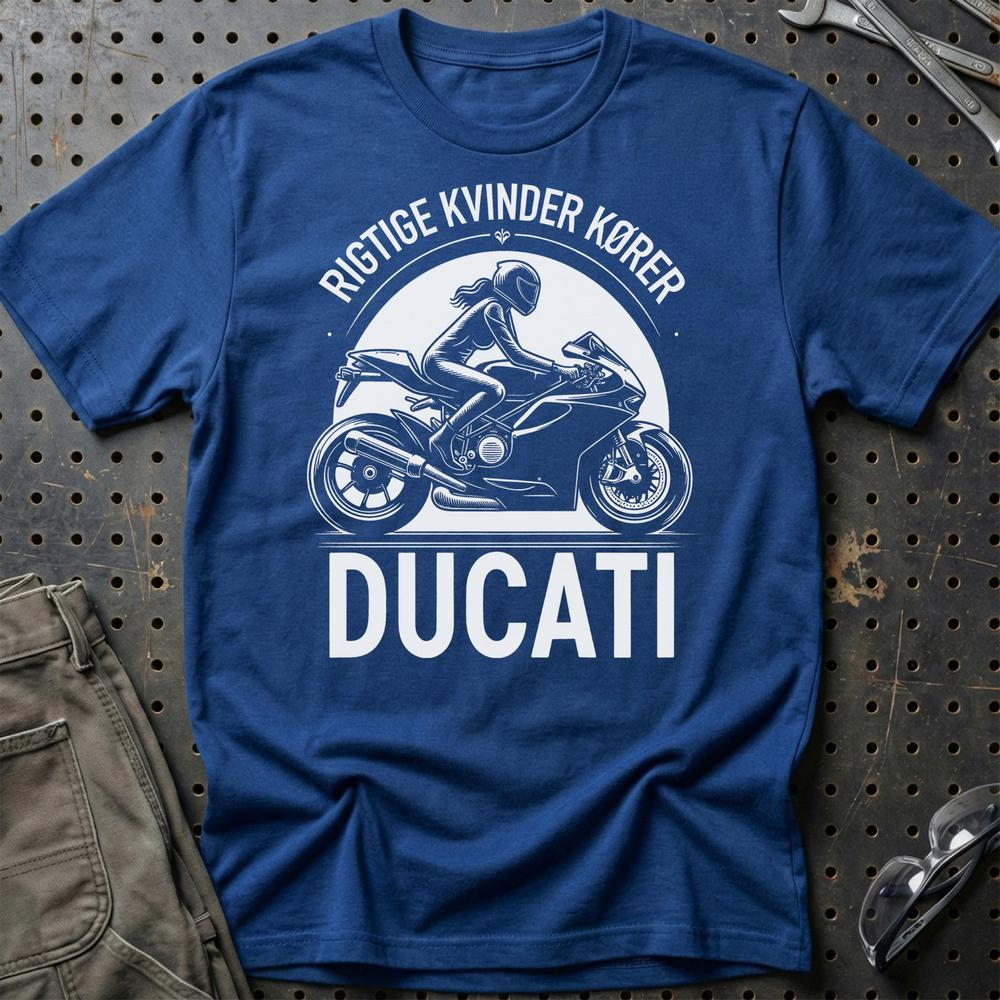 Ducati Rigtige Kvinder Kører Ducati - Unisex T-Shirt , Bomuld-Beklædning-Ducati-Blå Royal-S-Garage Culture Shop- garage - man cave - merchandise