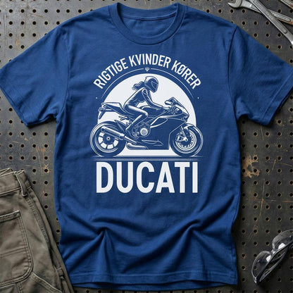 Ducati Rigtige Kvinder Kører Ducati - Unisex T-Shirt , Bomuld-Beklædning-Ducati-Blå Royal-S-Garage Culture Shop- garage - man cave - merchandise