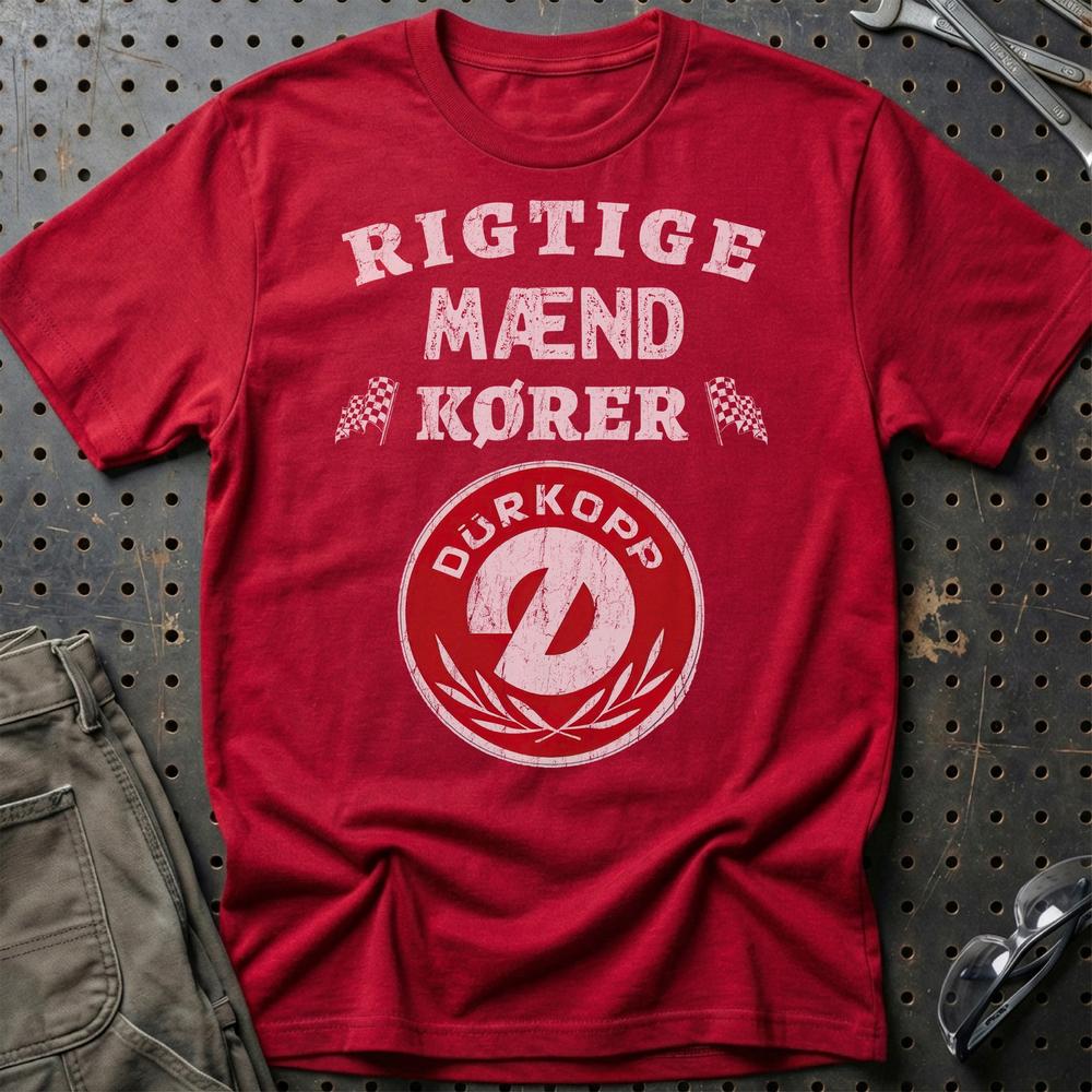 Durkopp Rigtige Mænd Kører T-Shirt-Beklædning-Dürkopp-Rød-S-Garage Culture Shop- garage - man cave - merchandise