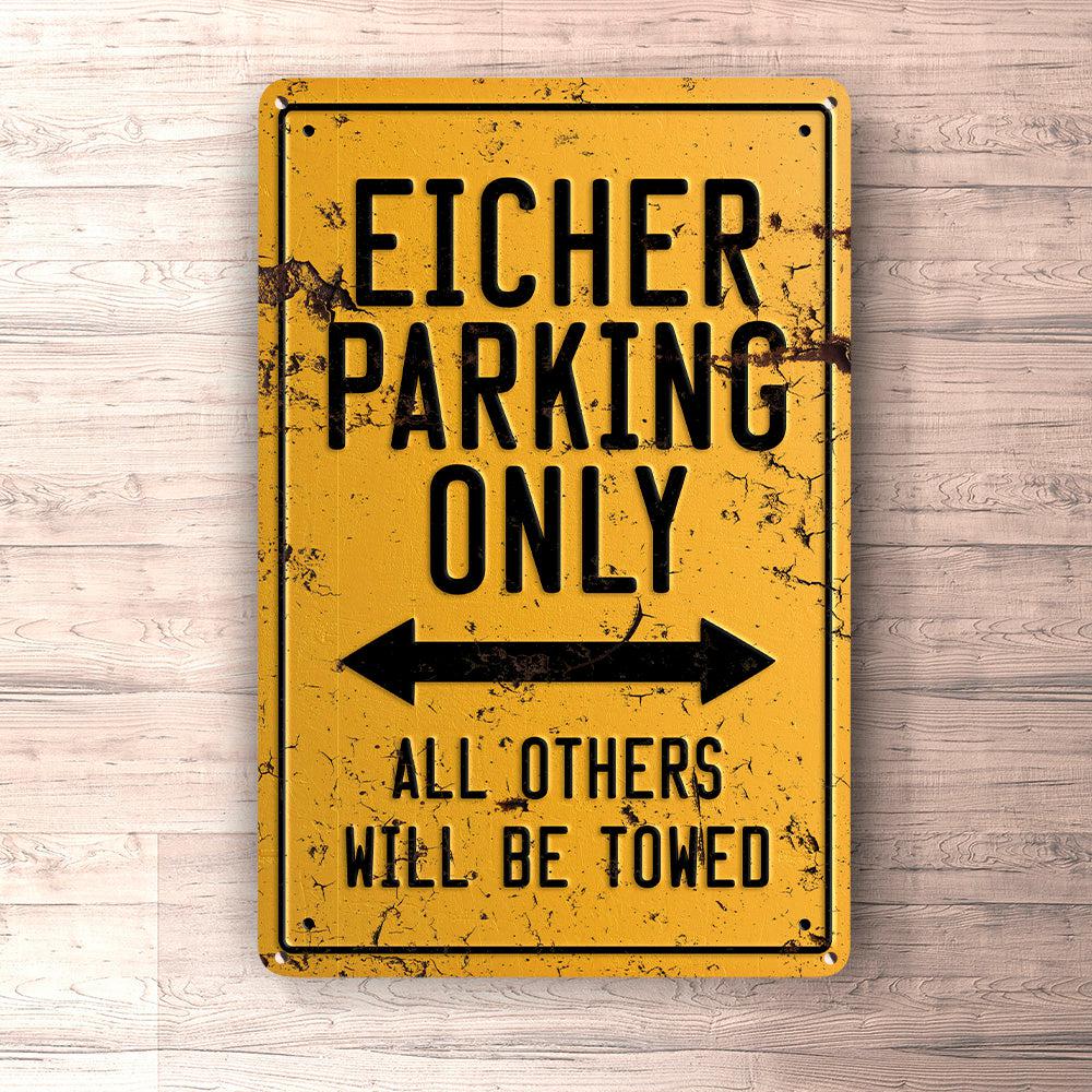 Eicher Parking Only Skilte, Musemåtte, Dørmåtte-Parking skilte-Eicher-Garage Culture Shop- garage - man cave - merchandise