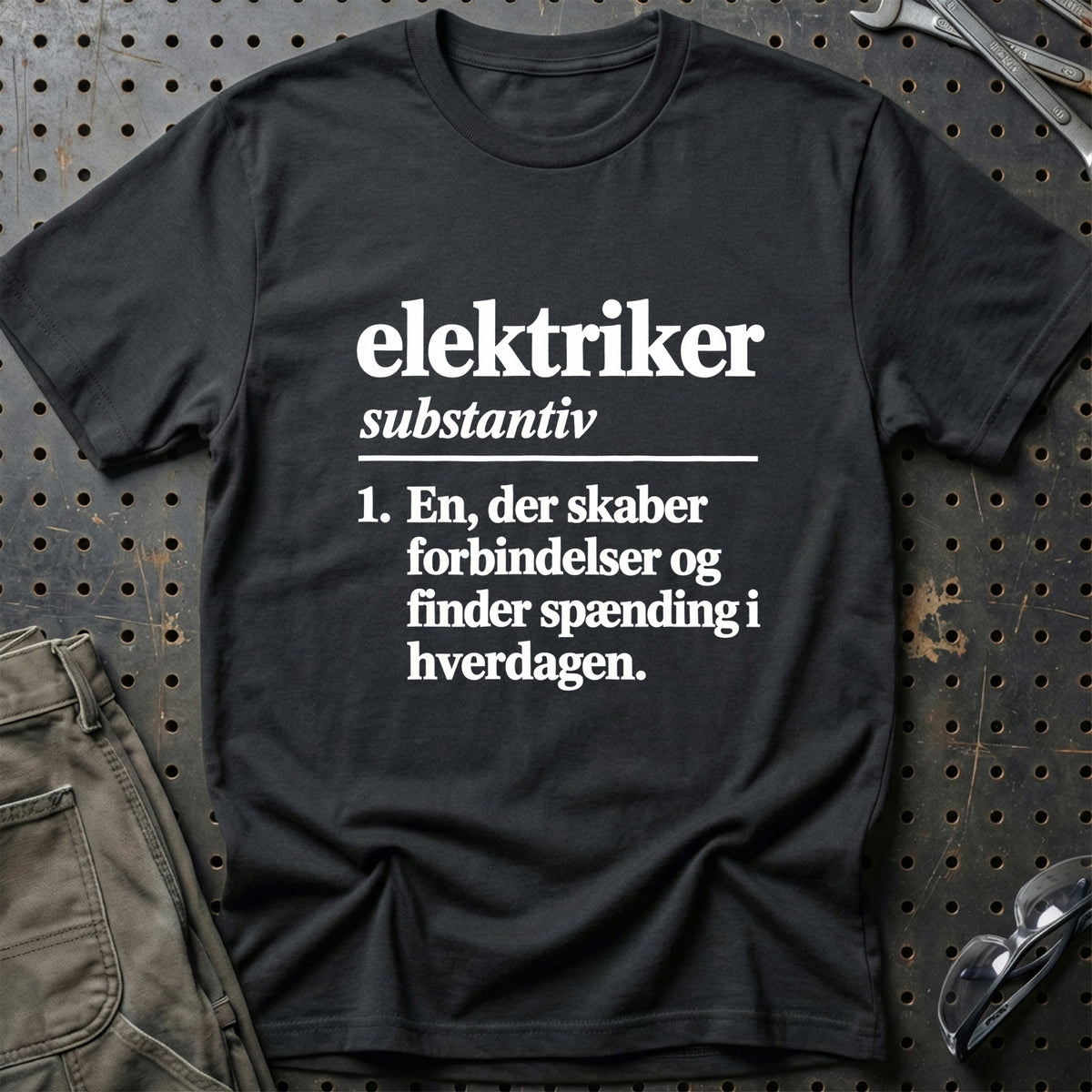 
Elektriker – Definition T-Shirt – Sort