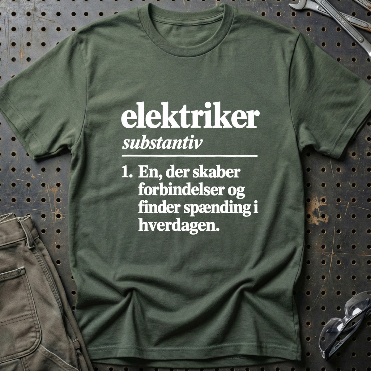 
Elektriker – Definition T-Shirt – Grøn Militær
