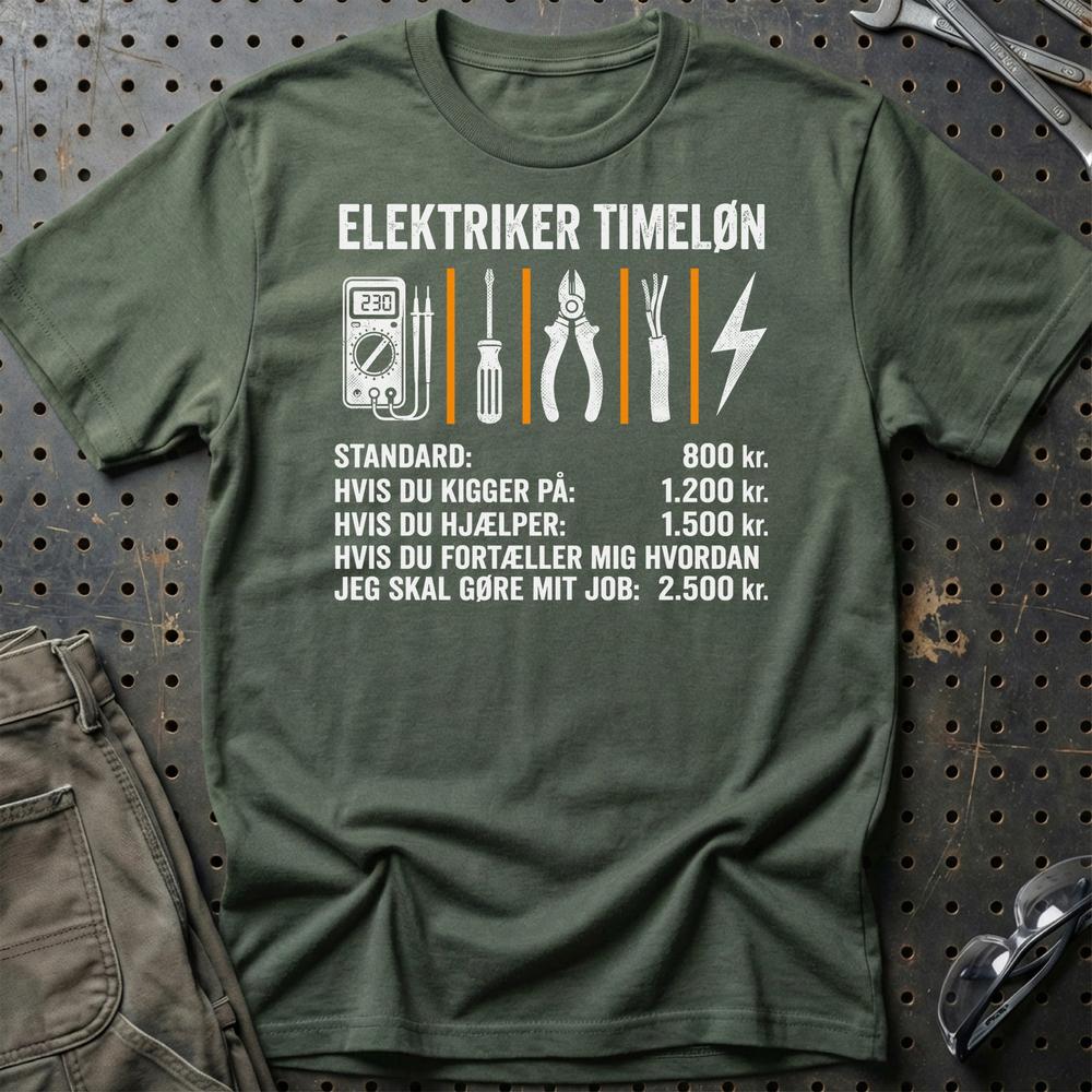 Elektriker Timeløn - Unisex T-Shirt , Bomuld-Beklædning-Garage Culture-Grøn Militær-S-Garage Culture Shop- garage - man cave - merchandise