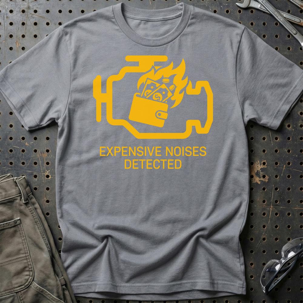 Expensive Noises Detected T-Shirt-Beklædning-Garage Culture-Grå Sport-S-Garage Culture Shop- garage - man cave - merchandise