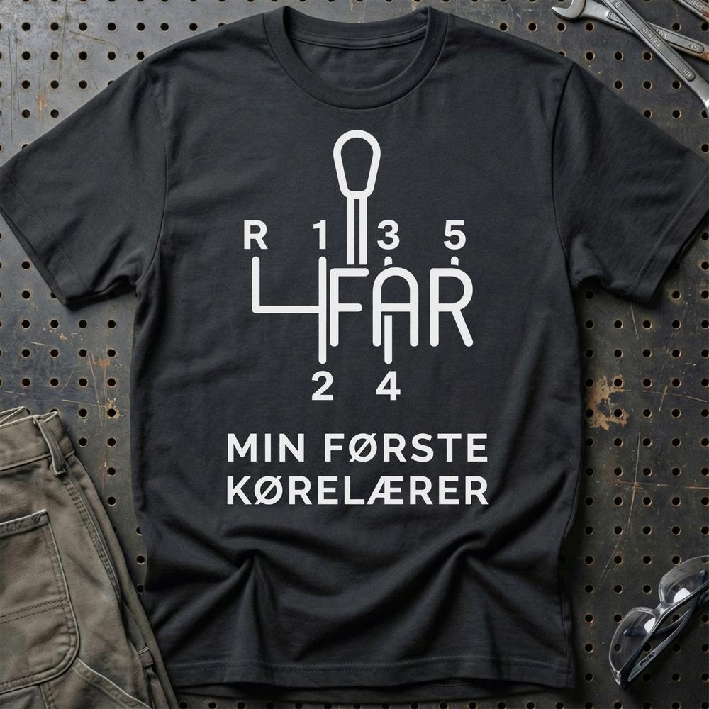 Far. Min Første Kørelærer T-Shirt-Beklædning-Garage Culture-Sort-S-Garage Culture Shop- garage - man cave - merchandise