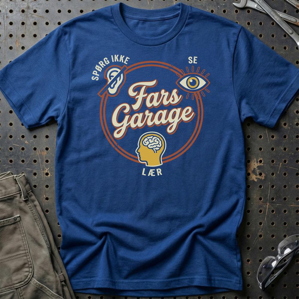 Fars Garage Spørg Ikke. Se. Lær. T-Shirt-Beklædning-Garage Culture-Blå Royal-S-Garage Culture Shop- garage - man cave - merchandise