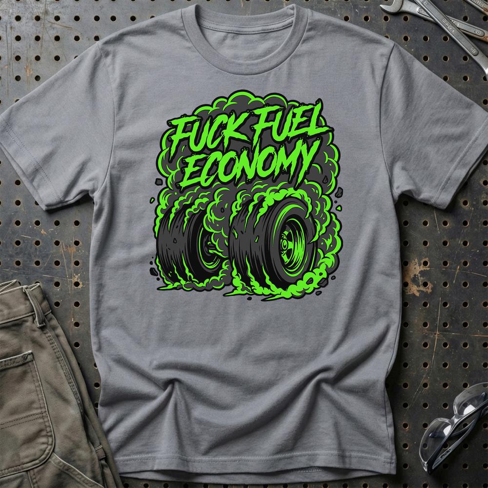 F*ck Fuel Economy Monster Tire Car Enthusiast - Unisex T-Shirt , Bomuld-Beklædning-Garage Culture-Grå Sport-S-Garage Culture Shop- garage - man cave - merchandise