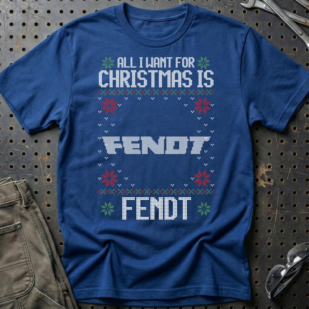 Fendt - All I Want For Christmas - Unisex T-Shirt , Bomuld-Beklædning-Fendt-Blå Royal-S-Garage Culture Shop- garage - man cave - merchandise