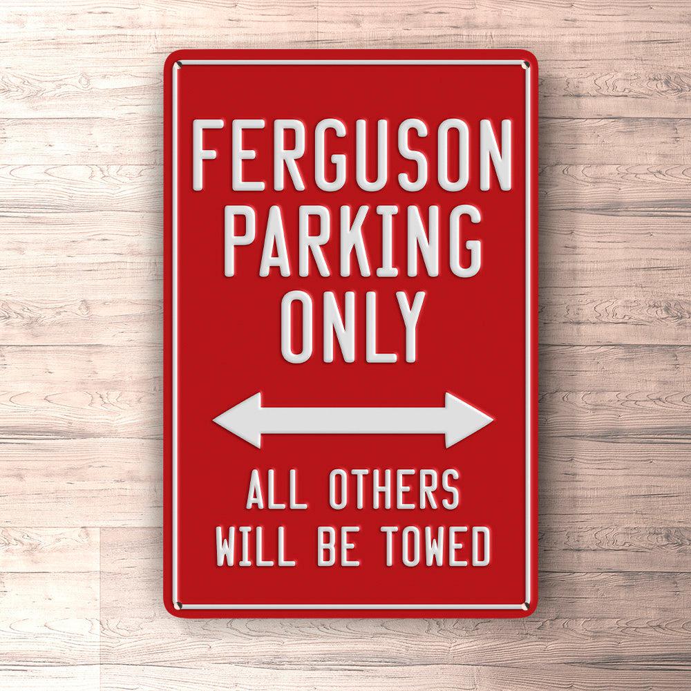 Ferguson Parking Only Skilte, Musemåtte, Dørmåtte-Parking skilte-Ferguson-Garage Culture Shop- garage - man cave - merchandise