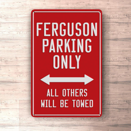 Ferguson Parking Only Skilte, Musemåtte, Dørmåtte , Plakat-Parking skilte-Ferguson-Garage Culture Shop- garage - man cave - merchandise