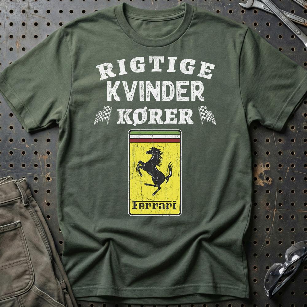 Ferrari Rigtige Kvinder Kører T-Shirt-Beklædning-Ferrari-Grøn Militær-S-Garage Culture Shop- garage - man cave - merchandise