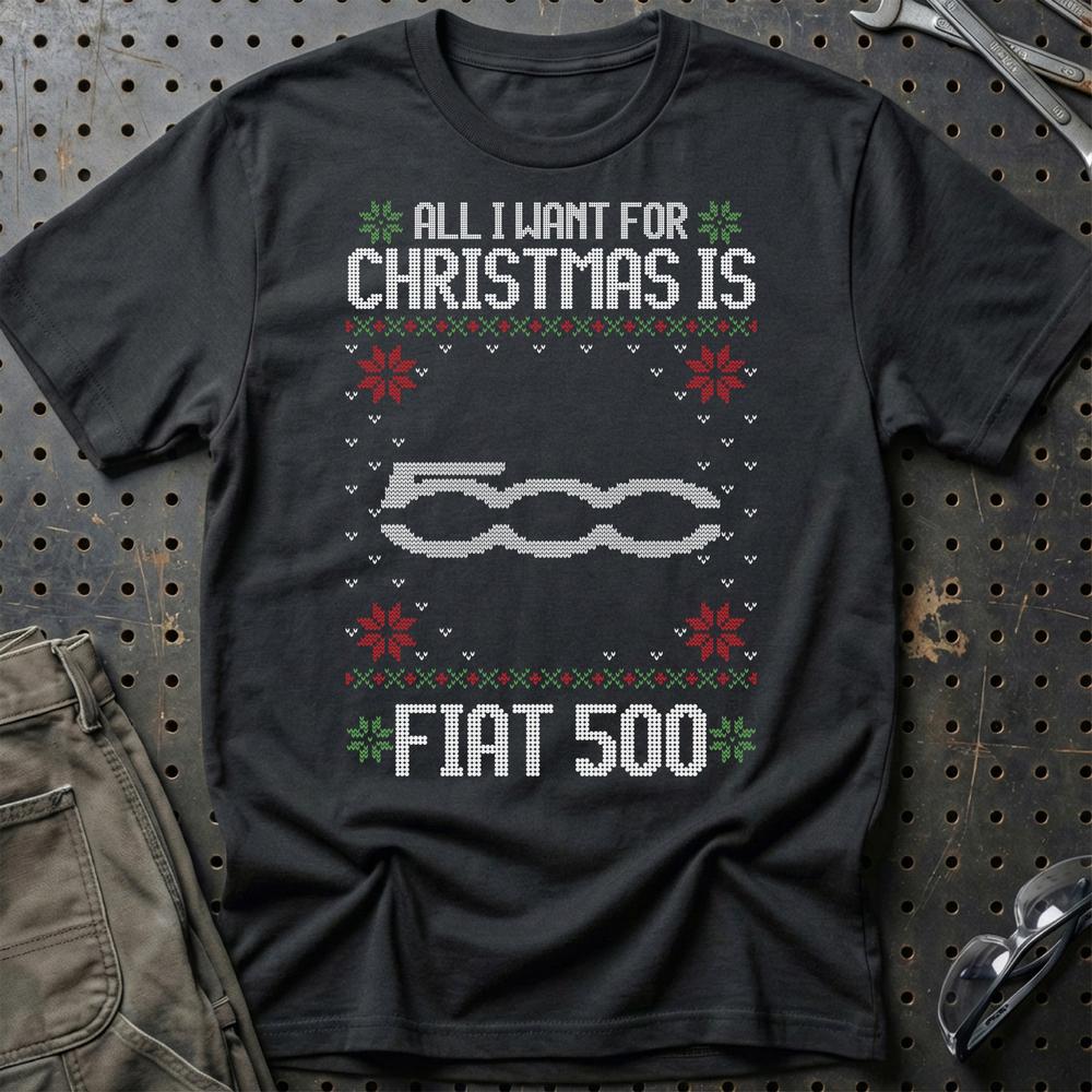 Fiat 500 - All I Want For Christmas T-Shirt-Beklædning-Fiat-Sort-S-Garage Culture Shop- garage - man cave - merchandise