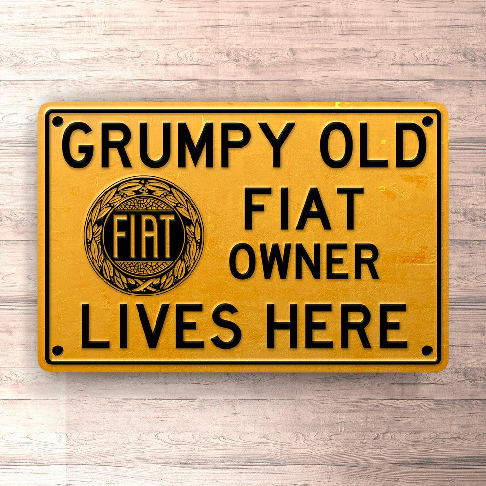 Fiat Grumpy Old Fiat Owner Lives Here Skilte, Musemåtte, Dørmåtte , Plakat-Skilte-Fiat-Garage Culture Shop- garage - man cave - merchandise