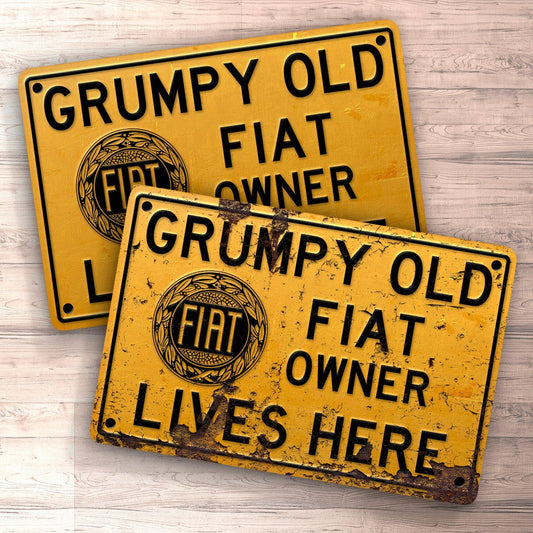 Fiat Grumpy Old Fiat Owner Lives Here Skilte, Musemåtte, Dørmåtte , Plakat-Skilte-Fiat-Garage Culture Shop- garage - man cave - merchandise