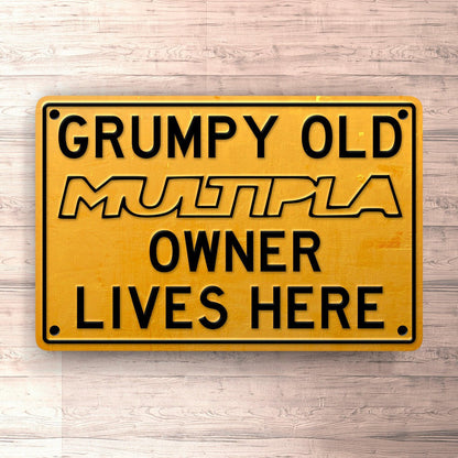 Fiat Multipla Grumpy Old Fiat Multipla Owner Lives Here Skilte, Musemåtte, Dørmåtte , Plakat-Skilte-Fiat-Garage Culture Shop- garage - man cave - merchandise