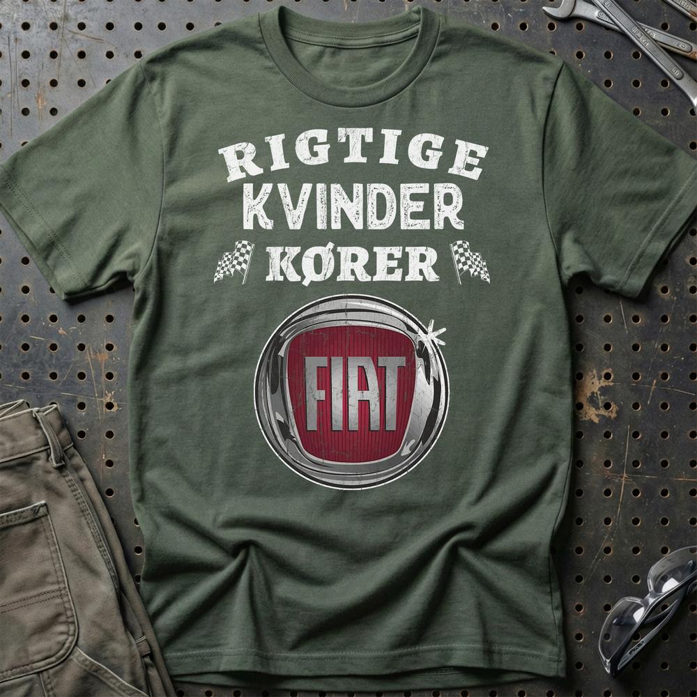 Fiat Rigtige Kvinder Kører - Unisex T-Shirt , Bomuld-Beklædning-Fiat-Grøn Militær-S-Garage Culture Shop- garage - man cave - merchandise
