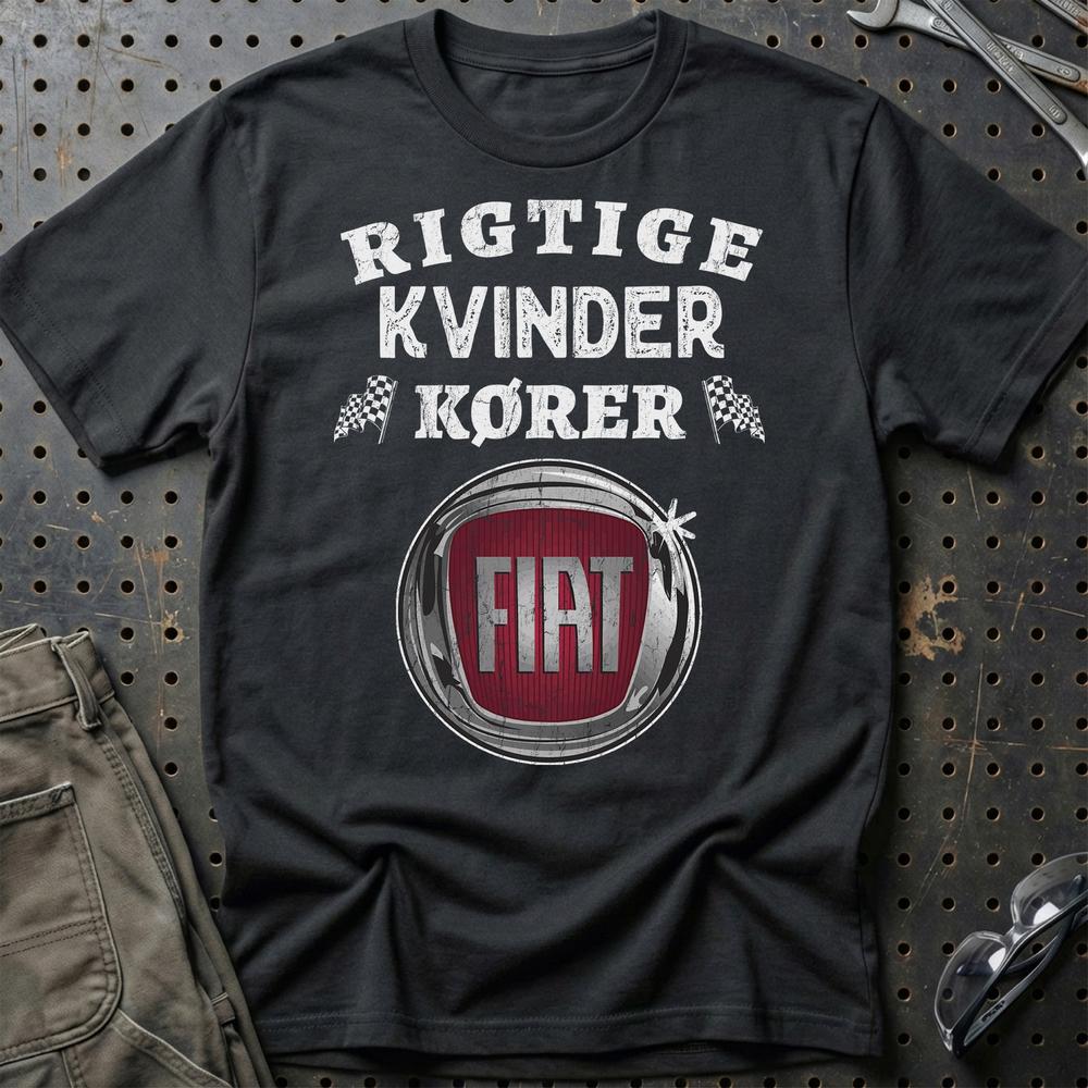 Fiat Rigtige Kvinder Kører - Unisex T-Shirt , Bomuld-Beklædning-Fiat-Sort-S-Garage Culture Shop- garage - man cave - merchandise