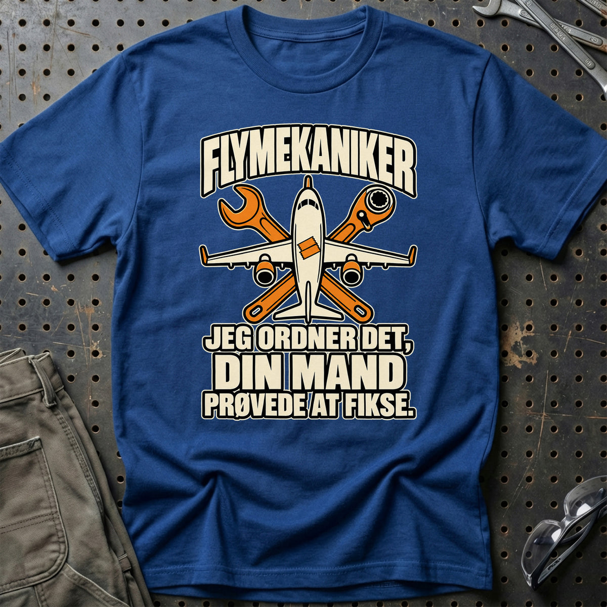 
Flymekaniker – Jeg Ordner Det, Din Mand Prøvede at Fikse T-Shirt – Blå Royal
