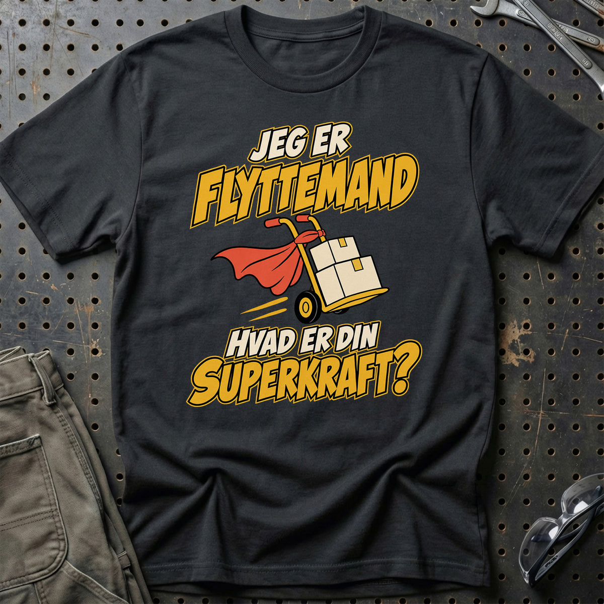 
Flyttemand – Hvad er din superkraft? – Unisex T-Shirt – Sort