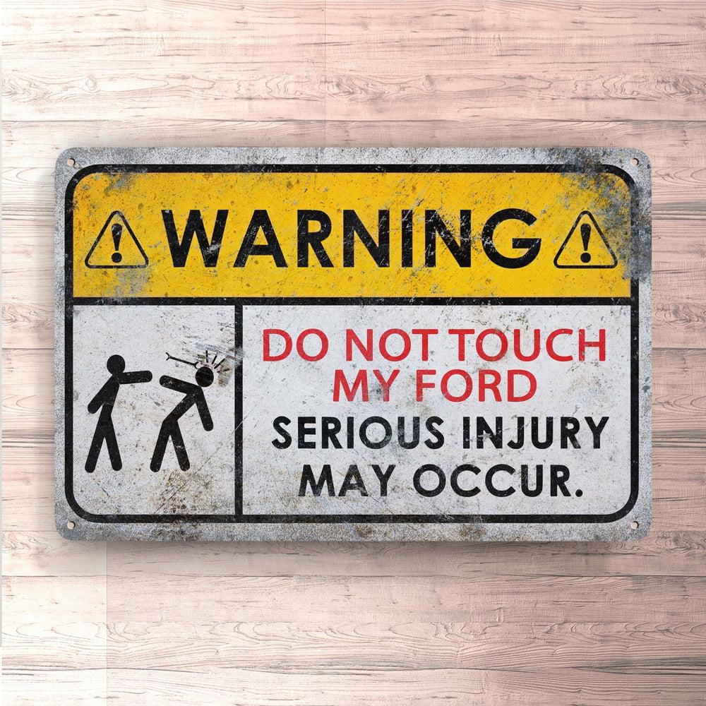 Ford Dont Touch My Ford - Skilte, Musemåtte, Dørmåtte , Plakat-Skilte-Ford-Garage Culture Shop- garage - man cave - merchandise